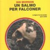 Un salmo per Falconer di Ian Morson - Giallo Mondadori n. 3195 ed. Mondadori