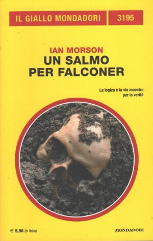 Un salmo per Falconer di Ian Morson - Giallo Mondadori n. 3195 ed. Mondadori