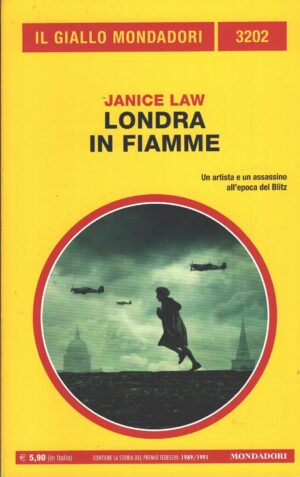 Londra in fiamme di Janice Law - Giallo Mondadori n. 3202 ed. Mondadori