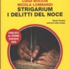Strigarium I delitti del noce di Boccia e Lombardi - Giallo Mondadori n. 3212 ed. Mondadori