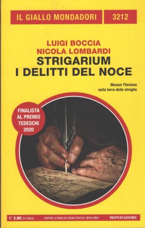 Strigarium I delitti del noce di Boccia e Lombardi - Giallo Mondadori n. 3212 ed. Mondadori