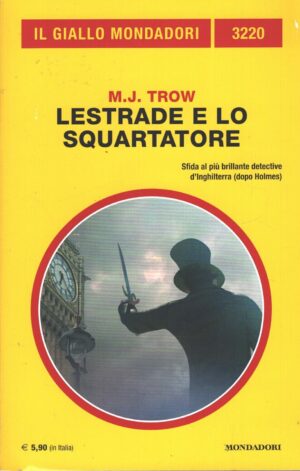 Lestrade e lo squartatore di Trow - Giallo Mondadori n. 3220 ed. Mondadori