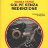 Colpe senza redenzione di Nicola Verde - Giallo Mondadori n. 3222 ed. Mondadori