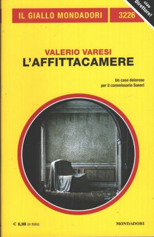 L'affittacamere di Valerio Varesi - Giallo Mondadori n. 3226 ed. Mondadori
