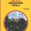Menzogne fatali di Jane Isaac - Giallo Mondadori n. 3239 ed. Mondadori