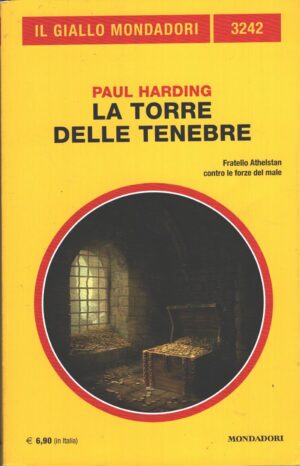 La torre delle tenebre di Paul Harding - Giallo Mondadori n. 3242 ed. Mondadori