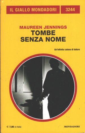 Tombe senza nome di Jennings - Giallo Mondadori n. 3244 ed. Mondadori