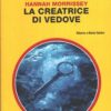 La creatrice di vedove di Morrissey - Giallo Mondadori n. 3250 ed. Mondadori