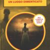 Un luogo dimenticato di Todd - Giallo Mondadori n. 5 (BIG) ed. Monddori