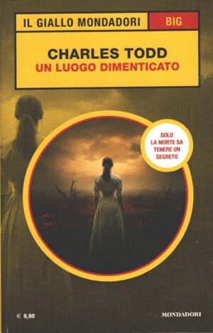 Un luogo dimenticato di Todd - Giallo Mondadori n. 5 (BIG) ed. Monddori