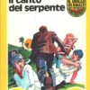 Il canto del serpente di Alfred Hitchcock - Il Giallo dei Ragazzi n. 71 (Serie I 3 Investigatori) ed. Mondadori
