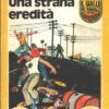 Una strana eredità di Alfred Hitchcock - Il Giallo dei Ragazzi n. 78 (Serie I 3 Investigatori) ed. Mondadori