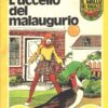 L’uccello del malaugurio di Carolyn Keene - Il Giallo dei Ragazzi n. 127 (Serie Nancy Drew) ed. Mondadori