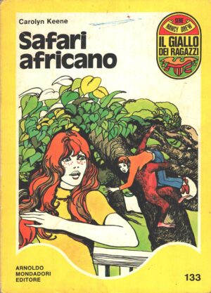 Safari africano di Carolyn Keene - Il Giallo dei Ragazzi n. 133 (Serie Nancy Drew) ed. Mondadori