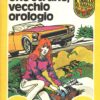 Uno strano vecchio orologio di Carolyn Keene - Il Giallo dei Ragazzi n. 139 (Serie Nancy Drew) ed. Mondadori