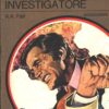 Donald Lam investigatore di Fair - Classici del Giallo n. 168 (Serie Oro) ed. Mondadori