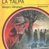La talpa di Margery Allingham - Classici del Giallo n. 240 ed. Mondadori
