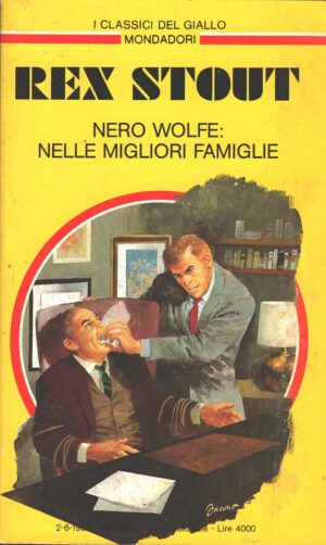 Nero Wolfe nelle migliori famiglie di Stout - Classici del Giallo n. 531 ed. Mondadori