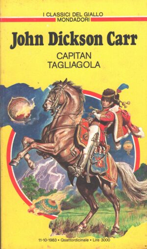 Capitan tagliagola di John Dickson Carr - Classici del Giallo n. 436 ed. Mondadori