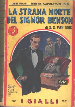 La strana morte del signor Benson di Van Dine - Libri Gialli n. 17 ed. Mondadori (1939)