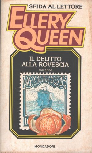 Il delitto alla rovescia di Ellery Queen - Sfida al Lettore n. 14 ed. Mondadori