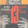 Altri 13 racconti del terrore di Alfred Hitchcock ed. Feltrinelli
