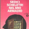 Sedici scheletri nel mio armadio di Hitchcock, Alfred ed. Mondadori