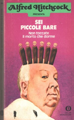 Sei piccole bare di Alfred Hitchcock ed. Mondadori