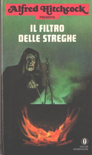 Il filtro delle streghe di Alfred Hitchcock ed. Mondadori