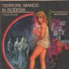 Terrore bianco in Rodesia di Frank Evans - Segretissimo n. 254 ed. Mondadori