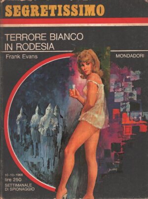 Terrore bianco in Rodesia di Frank Evans - Segretissimo n. 254 ed. Mondadori