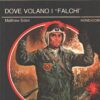 Dove volano i Falchi di Matthew Eden - Segretissimo n. 412 ed. Mondadori