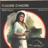 Fuggire d’amore di Elliott Cannon - Segretissimo n. 515 ed. Mondadori