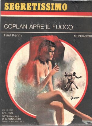 Coplan apre il fuoco di Paul Kenny - Segretissimo n. 517 ed. Mondadori