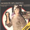 Incidente diplomatico di André Gex - Segretissimo n. 525 ed. Mondadori