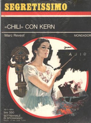 Chili con Kern di Marc Revest - Segretissimo n. 528 ed. Mondadori