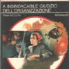 A insindacabile giudizio dell’organizzazione di McCurtin - Segretissimo n. 532 ed. Mondadori
