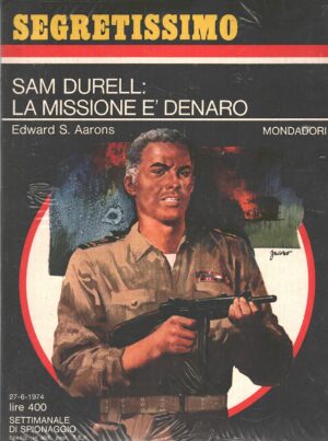 Sam Durell la missione è denaro di Aarons - Segretissimo n. 552 ed. Mondadori