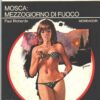 Mosca: mezzogiorno di fuoco di Richards - Segretissimo n. 555 ed. Mondadori