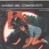 Mamma mia comandante di Arnaud - Segretissimo n. 565 ed. Mondadori