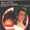 Nick Carter sano da legare di Nick Carter - Segretissimo n. 580 ed. Mondadori