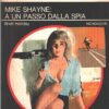 Mike Shayne a un passo dalla spia di Halliday - Segretissimo n. 585 ed. Mondadori