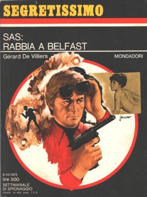 SAS rabbia a Belfast di De Villiers - Segretissimo n. 619 ed. Mondadori