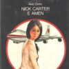 Nick Carter e amen di Nick Carter - Segretissimo n. 771 ed. Mondadori