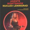 Agente Nightshade: Nucleo Leningrad di Torrent - Segretissimo n. 19 (Extra) ed. Mondadori