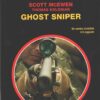 Ghost sniper di McEwen e Koloniar - Segretissimo n. 31 (Extra) ed. Mondadori