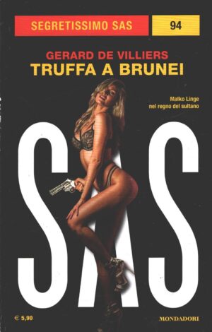 Truffa a Brunei di Gerard De Villiers - Segretissimo n. 94 (SAS) ed. Mondadori