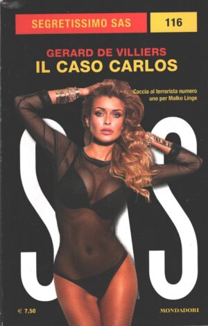 Il caso Carlos di Gerard De Villiers - Segretissimo n. 116 (SAS) ed. Mondadori
