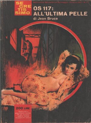 OS 117 all’ultima pelle di Jean Bruce - Segretissimo n. 171 ed. Mondadori