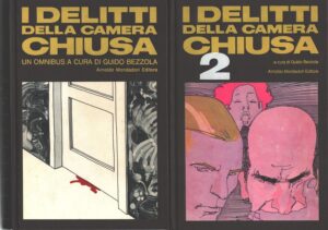 I delitti della camera chiusa (2 vol.) a cura di Bezzola, Giudo ed. Mondadori (Prima edizione)